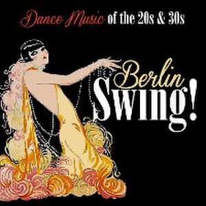 Various: Berlin Swing!