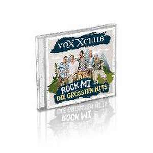 Rock mi - Die größten Hits de Voxxclub