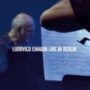 Live In Berlin de Ludovico Einaudi