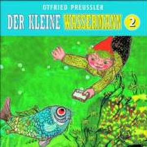 Der kleine Wassermann 2 de Otfried Preußler