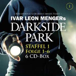 Darkside Park - Staffel 1: Folge 01 - 06 de Ivan Leon Menger