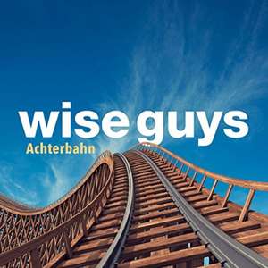 Achterbahn (Ltd.Digipack) de Wise Guys