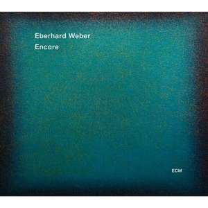 Encore de Eberhard Weber