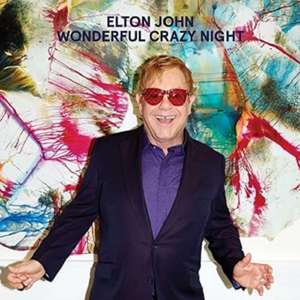 Wonderful Crazy Night de Elton John