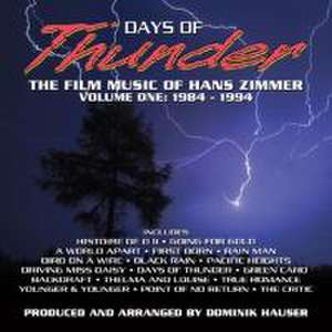 Days Of Thunder: The Film Music Of de Hans Zimmer