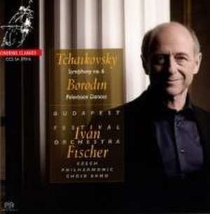 Fischer dirigiert Tschaikowsky und Borodin de Ivan/Budapest Fest. Orch. /Phil. Chor Brno Fischer