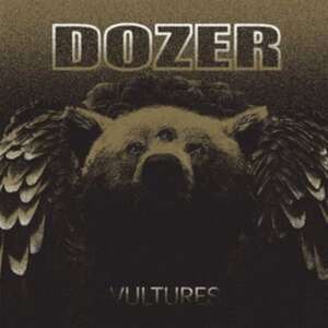 Vultures de Dozer