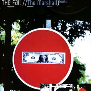 The Marshall Suite (Re-Release) de The Fall