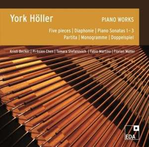 Piano Works de York Höller