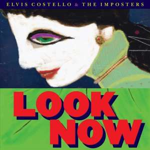 Look Now de Elvis & The Imposters Costello