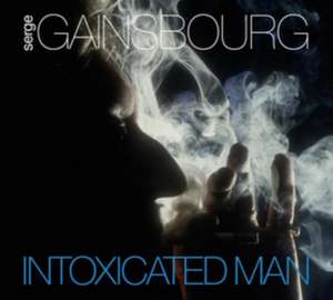 Intoxicated Man de Serge Gainsbourg