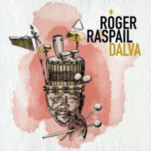 Dalva de Roger Raspail