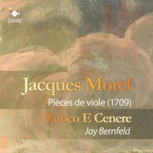 Pieces De Viole de Jay/Fuoco E Cenere Bernfeld