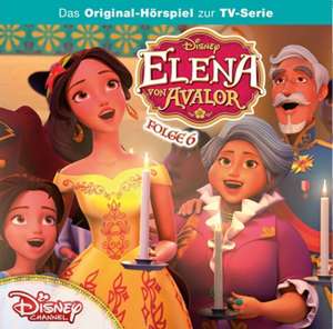 Folge 6: de Disney/Elena Von Avalor