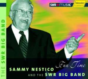 Fun Time de Sammy/SWR Big Band Nestico