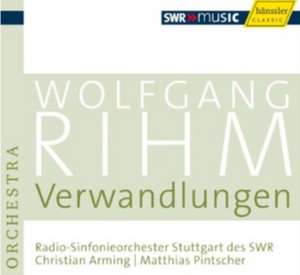 Verwandlungen de Arming/Pintscher/SWR RSO