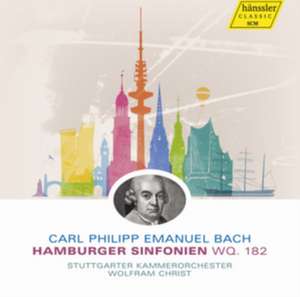 Hamburger Symphonien WQ 182 de Wolfram/Stuttgarter Kammerorchester Christ