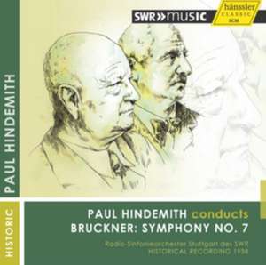 Hindemith conducts Bruckner de Paul/RSOS Hindemith