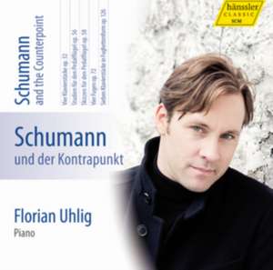 Schumann und der Kontapunkt de Florian Uhlig