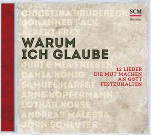 Warum ich glaube de Arne Kopfermann