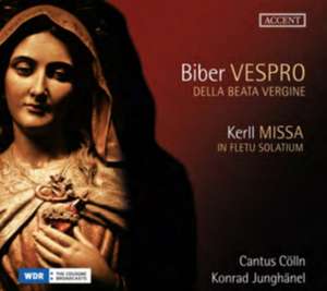 Vespro della Beata Vergine/Missa in Fletu Solatium de Junghänel/Cantus Cölln/Concerto Palatino