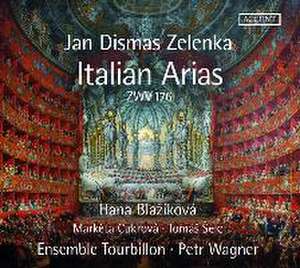 Italienische Arien ZWV 176 de Jan Dismas Zelenka