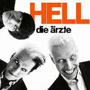 Die Ärzte: HELL de DIE ÄRZTE