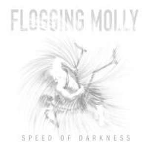 Speed Of Darkness de Flogging Molly