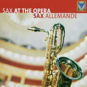 Sax at the Opera