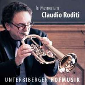 In Memoriam Claudio Roditi de Unterbiberger Hofmusik