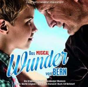 Wunder Von Bern-Das Musical de Musical-Original Cast