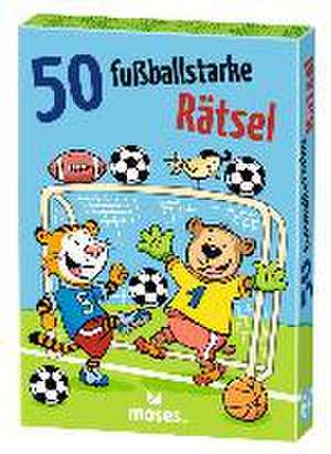 50 fußballstarke Rätsel de Charlotte Wagner