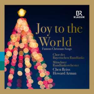 Joy to the World de Reiss/Arman/Chor des BR/MRO