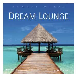 Dream Lounge de Janina Parvati