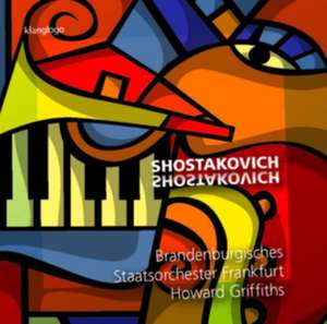 Howard Griffiths-Shostakovich de Baryshevskyi/Leleu/Griffiths