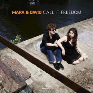 Call It Freedom de Mara & David
