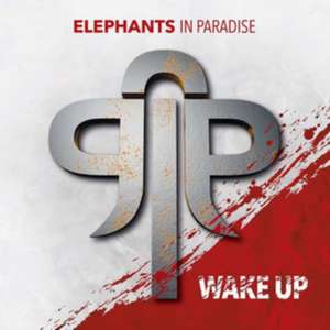 Wake Up de Elephants In Paradise