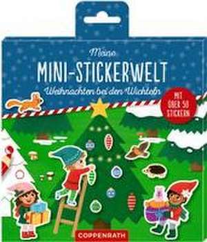 Meine Mini-Stickerwelt - Weihnachten bei den Wichteln de Ruby Warnecke