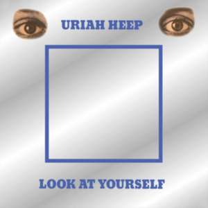 Look At Yourself (Deluxe Edition) de Uriah Heep