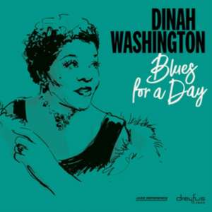 Blues for a Day de Dinah Washington