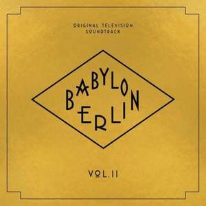 Babylon Berlin Vol.2 (Orig.Television Soundtrack) de Ost/Various