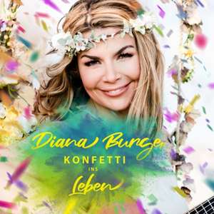 Konfetti ins Leben de Diana Burger