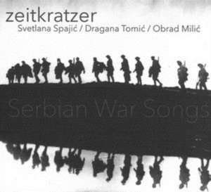 Serbian War Songs de Zeitkratzer