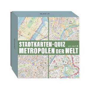 Stadtkarten-Quiz Metropolen der Welt de Johannes Wilkes