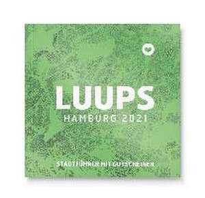 LUUPS Hamburg 2021