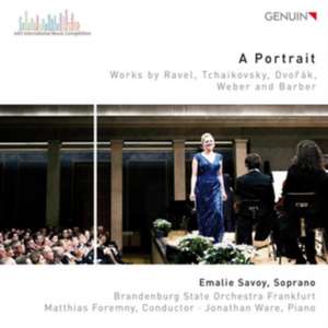 Emalie Savoy-A Portrait-ARD Music Comp.2015 de E. /Foremny//Ware/Brandenburg State Orch. Savoy