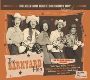 The Barnyard Hop-Hillbilly And Rustic...Vol.4 de Various