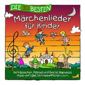 Die 30 besten Märchenlieder für Kinder