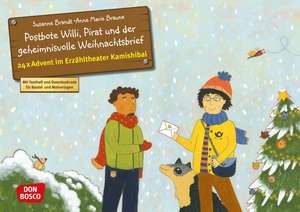 Postbote Willi, Pirat und der geheimnisvolle Weihnachtsbrief. Adventskalender. de Susanne Brandt