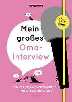 Mein großes Oma-Interview de Elma Van Vliet